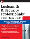 Locksmith and Security Professionals' Exam Study Guide