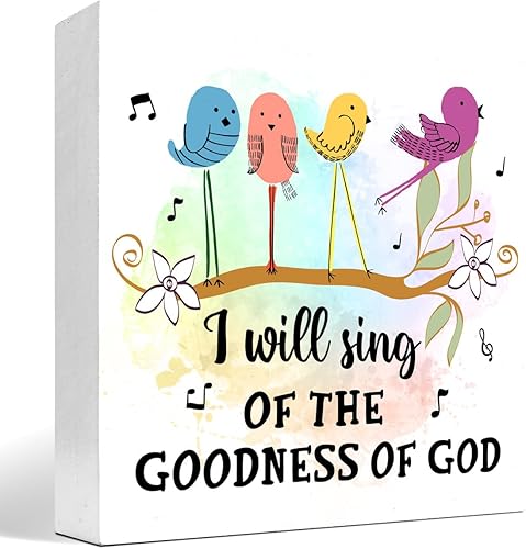 Letrero de madera con versículo bíblico, decoración de escritorio con texto en inglés "I will Sing of the Goodness of Gods" (I will Sing of the