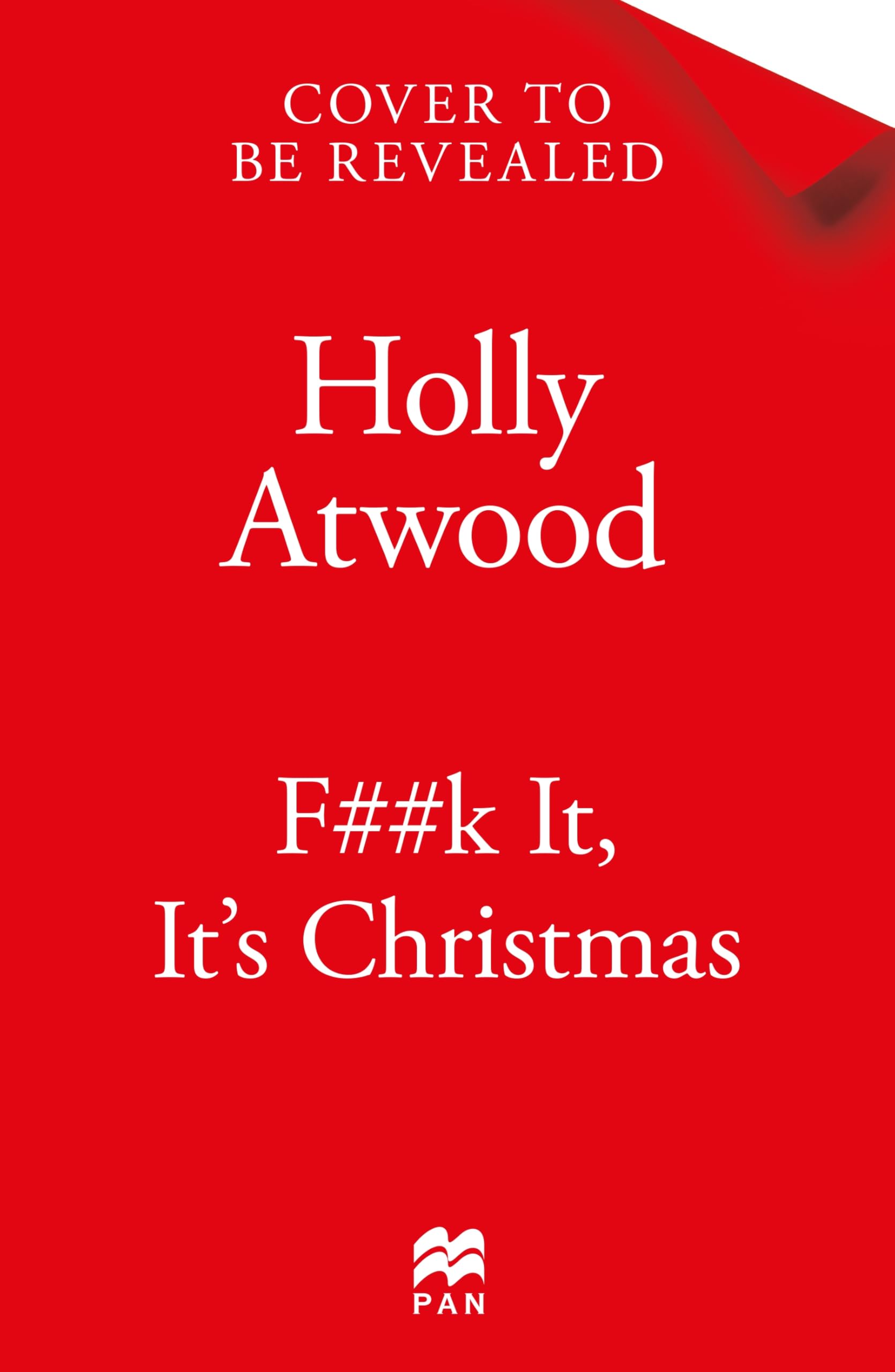F##k It, It’s Christmas: A funny and relatable read - the perfect Christmas gift for women who just want five minutes of peace this festive season