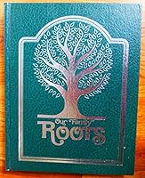 our-family-roots 089009134X Book Cover
