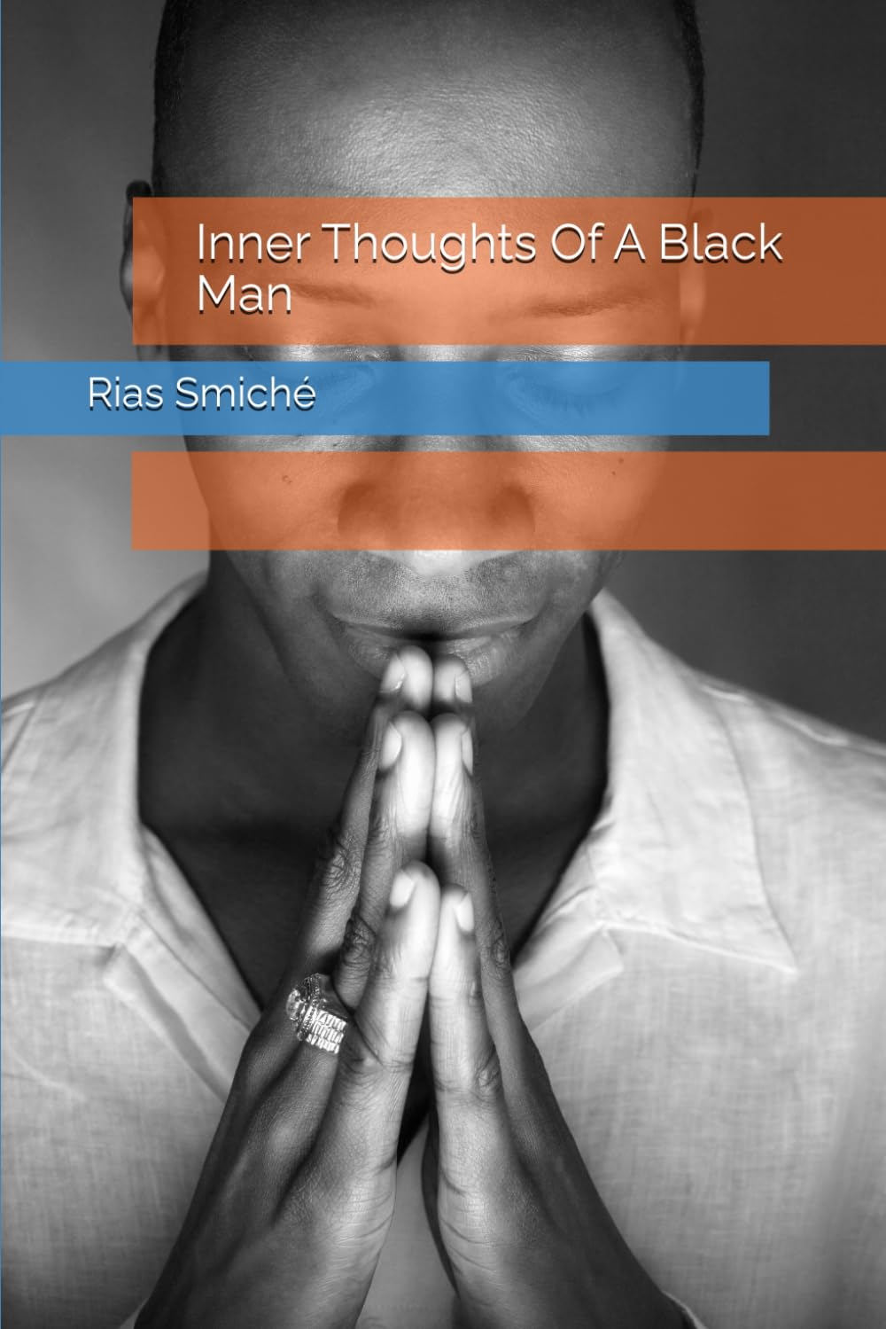 Inner Thoughts Of A Black Man