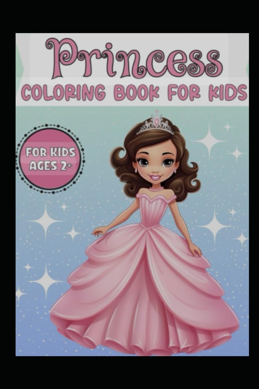 Princesses Coloring Book: My Princess