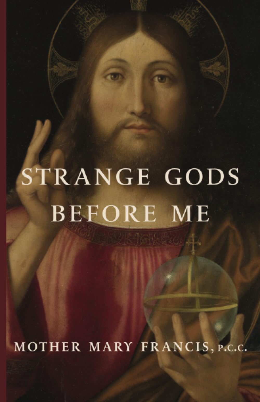 Strange Gods Before Me