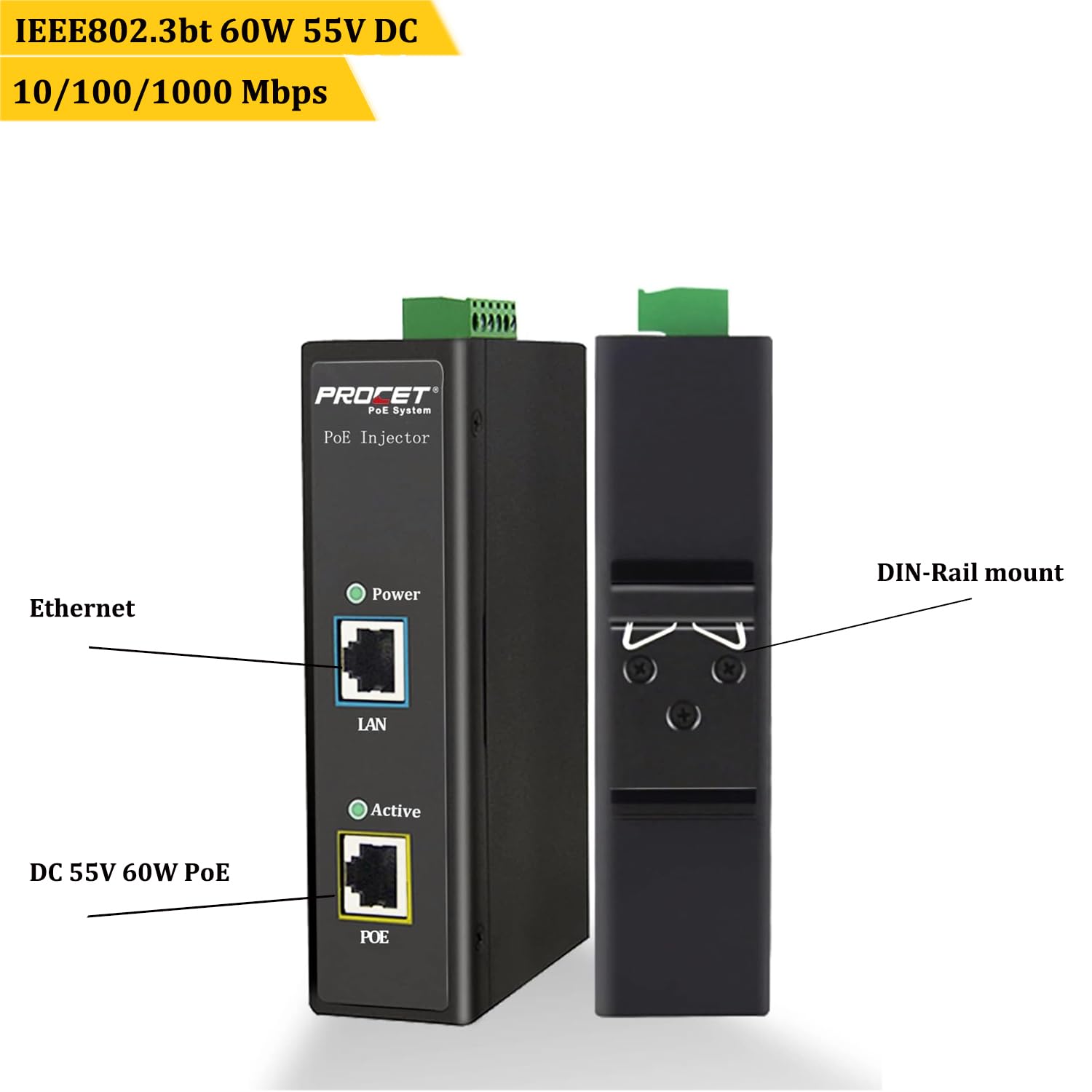 PROCET – Injecteur PoE Gigabit 60 W industriel IEEE802.3bt Ethernet PoE, -40 ℃ à 65 ℃, protection contre les surtensions PoE 6 KV pour caméra IP, AP sans fil, accès Wi-Fi