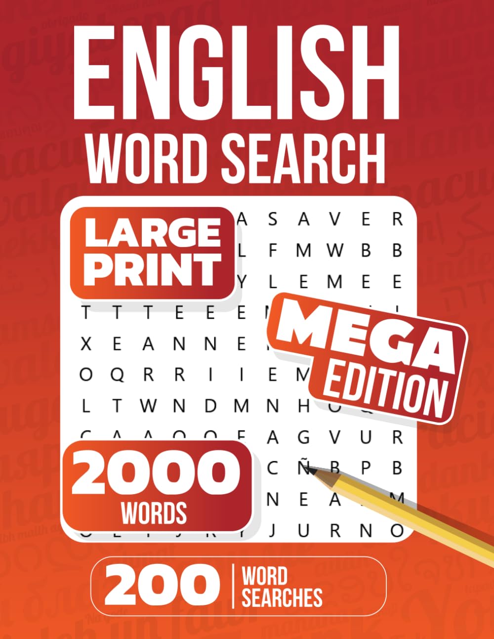 MEGA English Word Search: 200 Large Print Puzzles: 200 sopas de letras en inglés, letra grande
