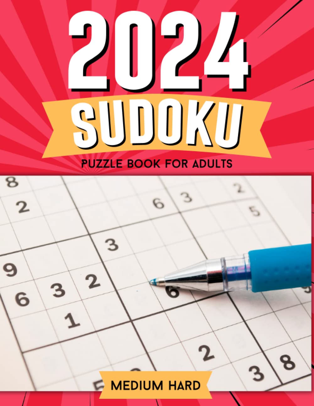 2024 Sudoku Puzzle Book for Adults: Large Print Sudoku Book Medium Hard ...