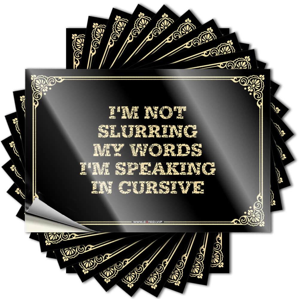 Stuff for Room Aesthetic Tattoos - I'm Not Slurring My Words I'm Speaking in Cursive Removable Decal Bumper Easy Peel for Western(8X12CM)