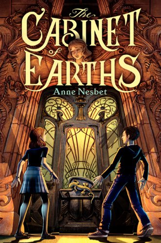 The Cabinet of Earths: A Fantasy Horror Novel About Magic and Danger in Paris for Kids (Ages 8-12)
