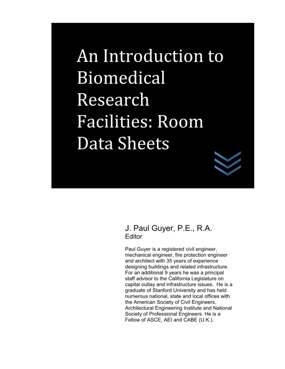 An Introduction to Biomedical Research Facilities: Room Data Sheets (Hospital and Medical Clinic Design and Engineering)