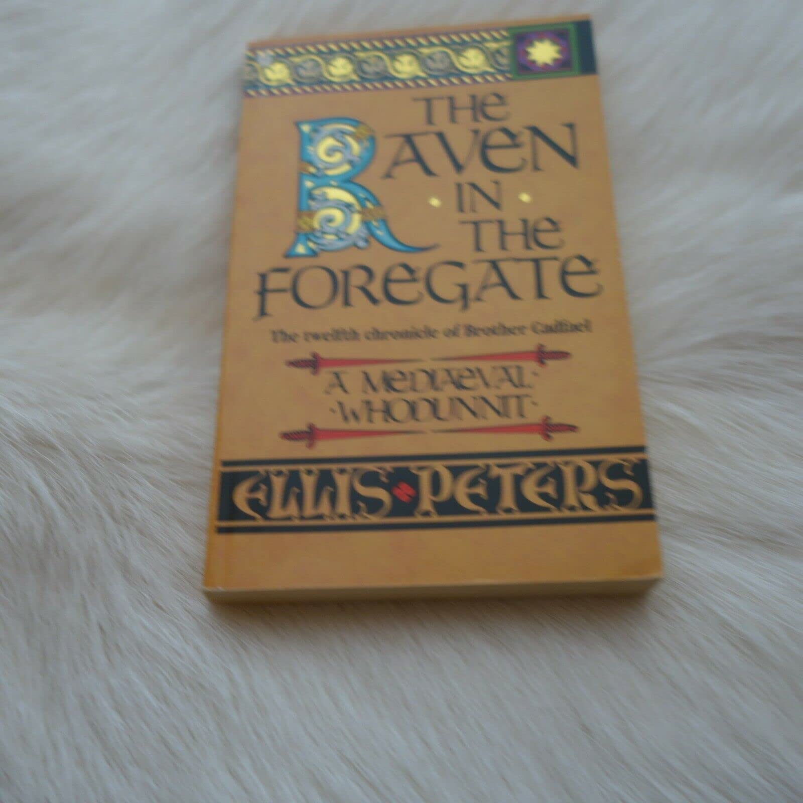 The Raven in the Foregate [Paperback] Peters, Ellis