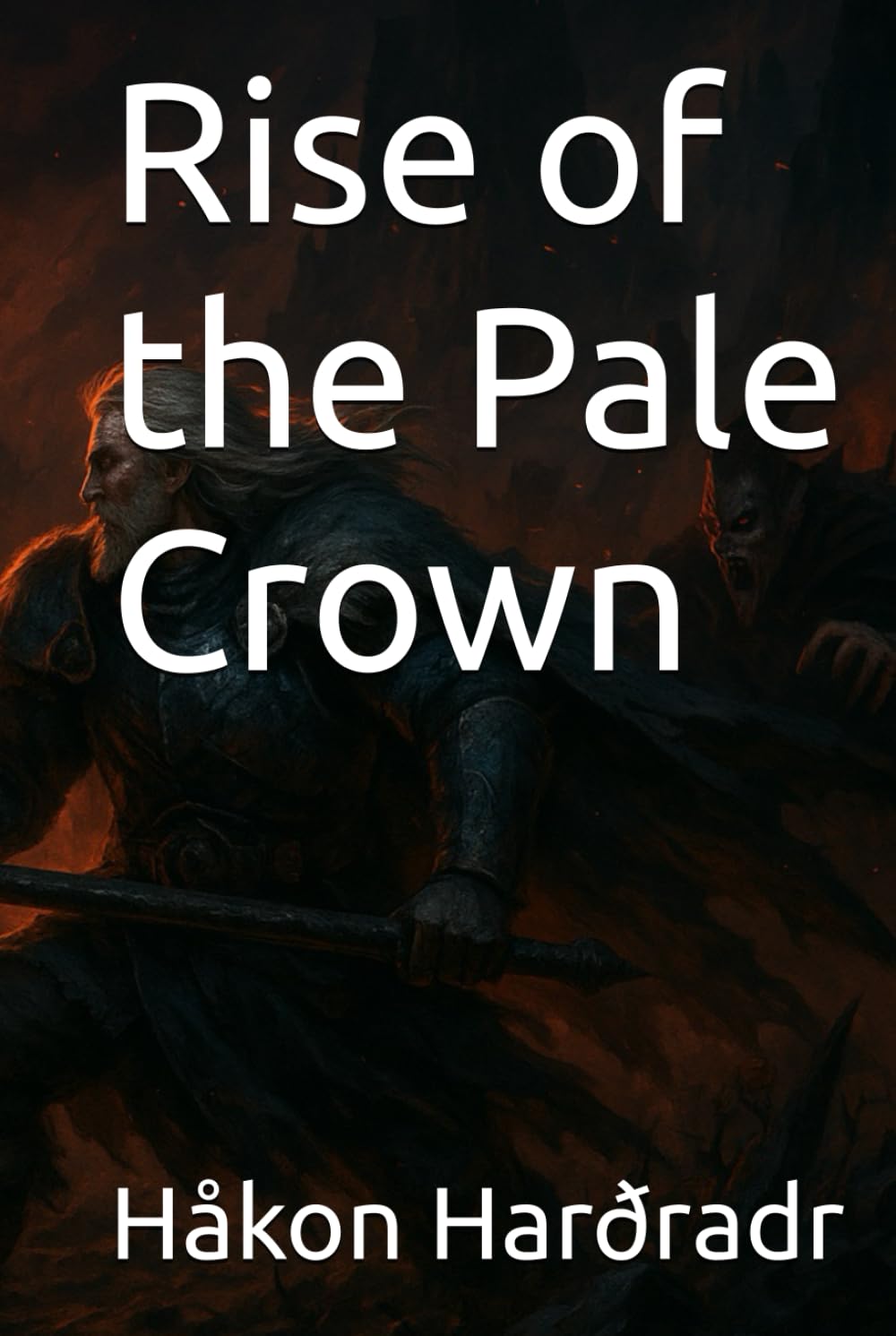 Rise of the Pale Crown (The Vampiric Chronicles)