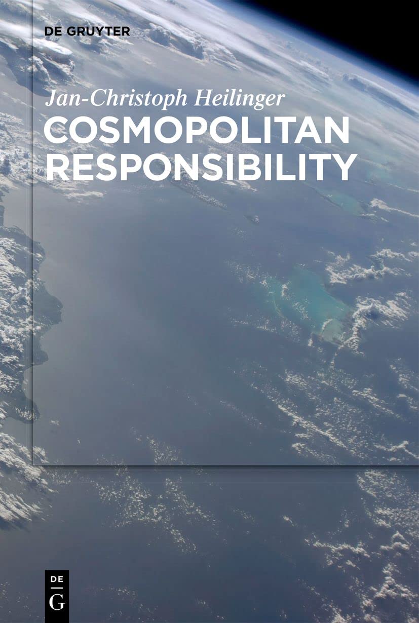 Cosmopolitan Responsibility: Global Injustice, Relational Equality, and Individual Agency