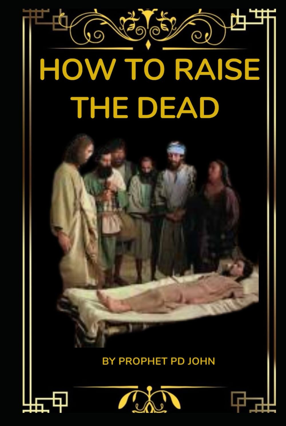 How to Raise the Dead