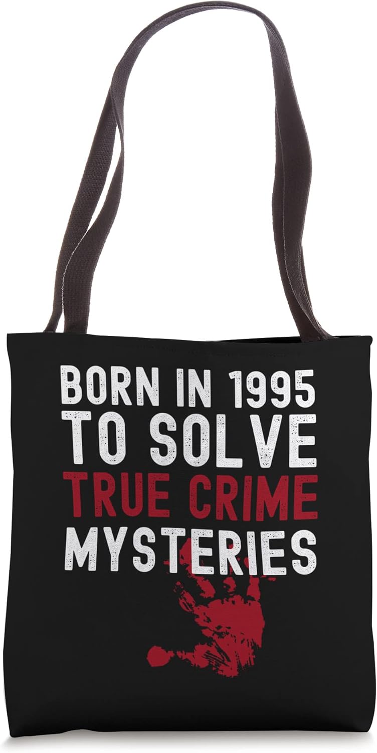 True Crime Shirt Birthday Party Tee for Women Born In 1995