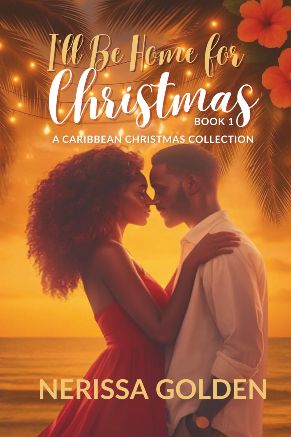 I'll Be Home for Christmas (I'll Be Home for Christmas - A Caribbean Christmas Collection)