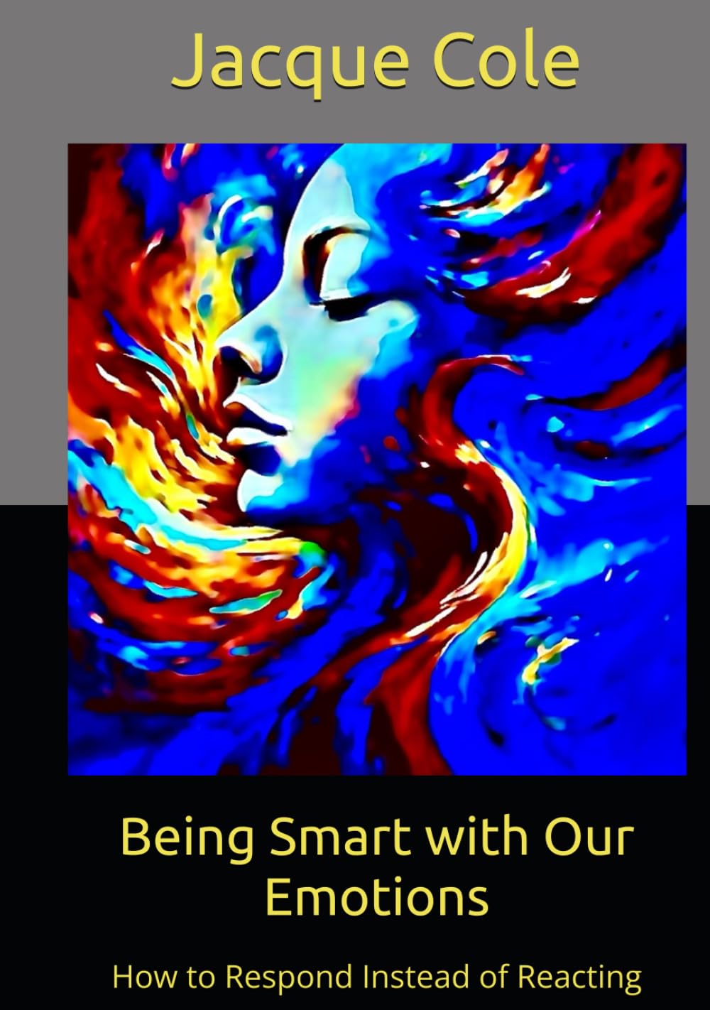 Being Smart with Our Emotions: How to Respond Instead of Reacting (Resources for Peer Support)