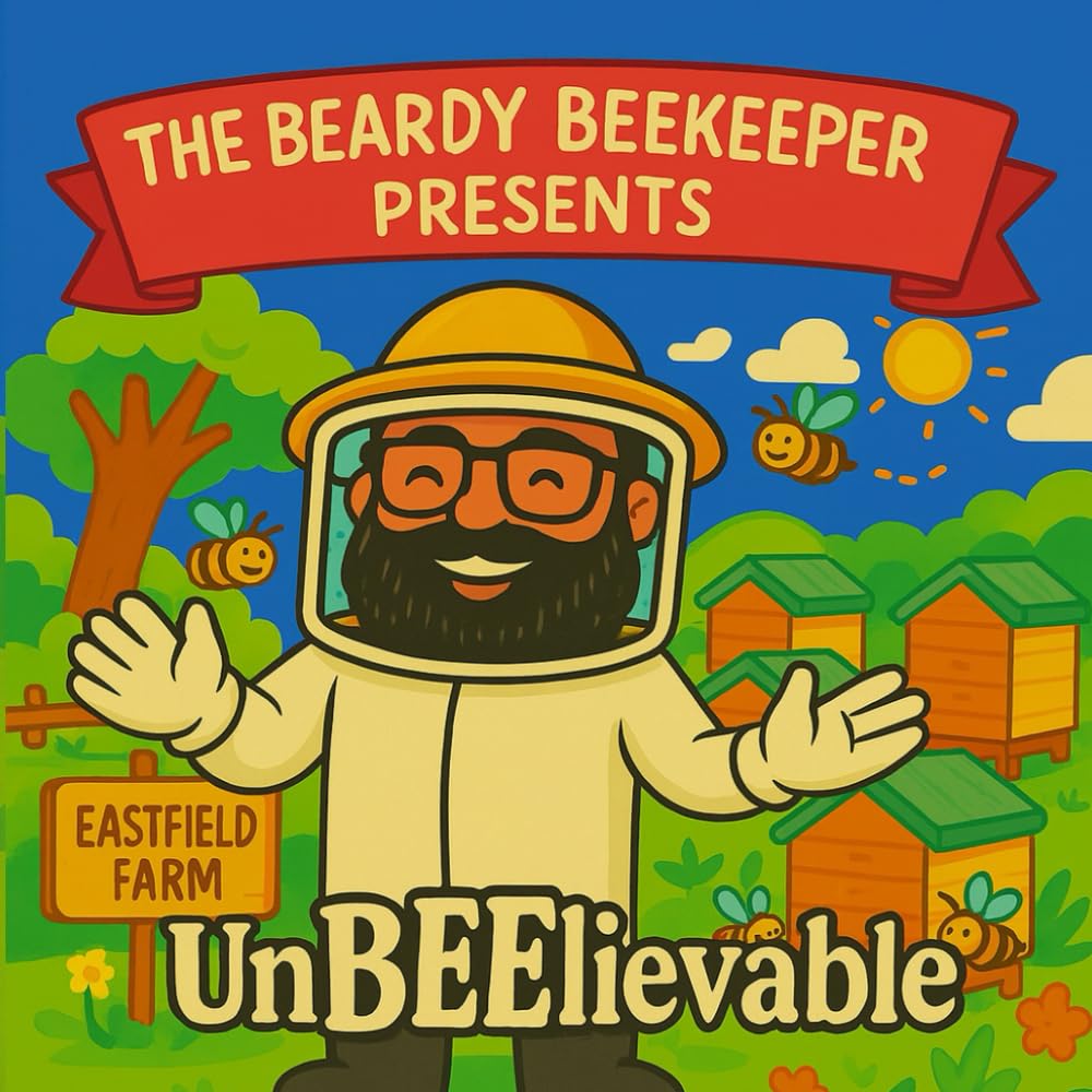 UnBEElievable (The Beardy Beekeeper)