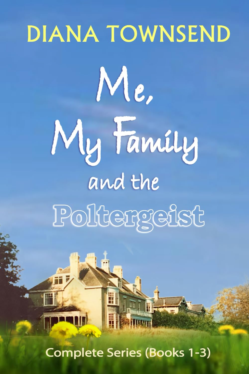 Me, My Family and the Poltergeist: How it all began
