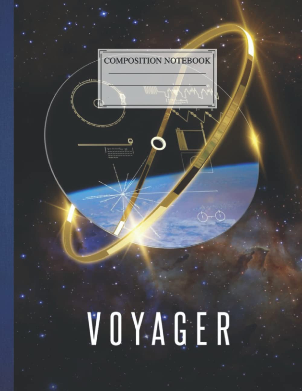 Composition NoteBook : Voyager 1 Golden Record 1| 8.5 x 11 In | 110 Pages Perfect Gift For Children Girls Kids Teens Students For Back To School, University Home College Writing Notes