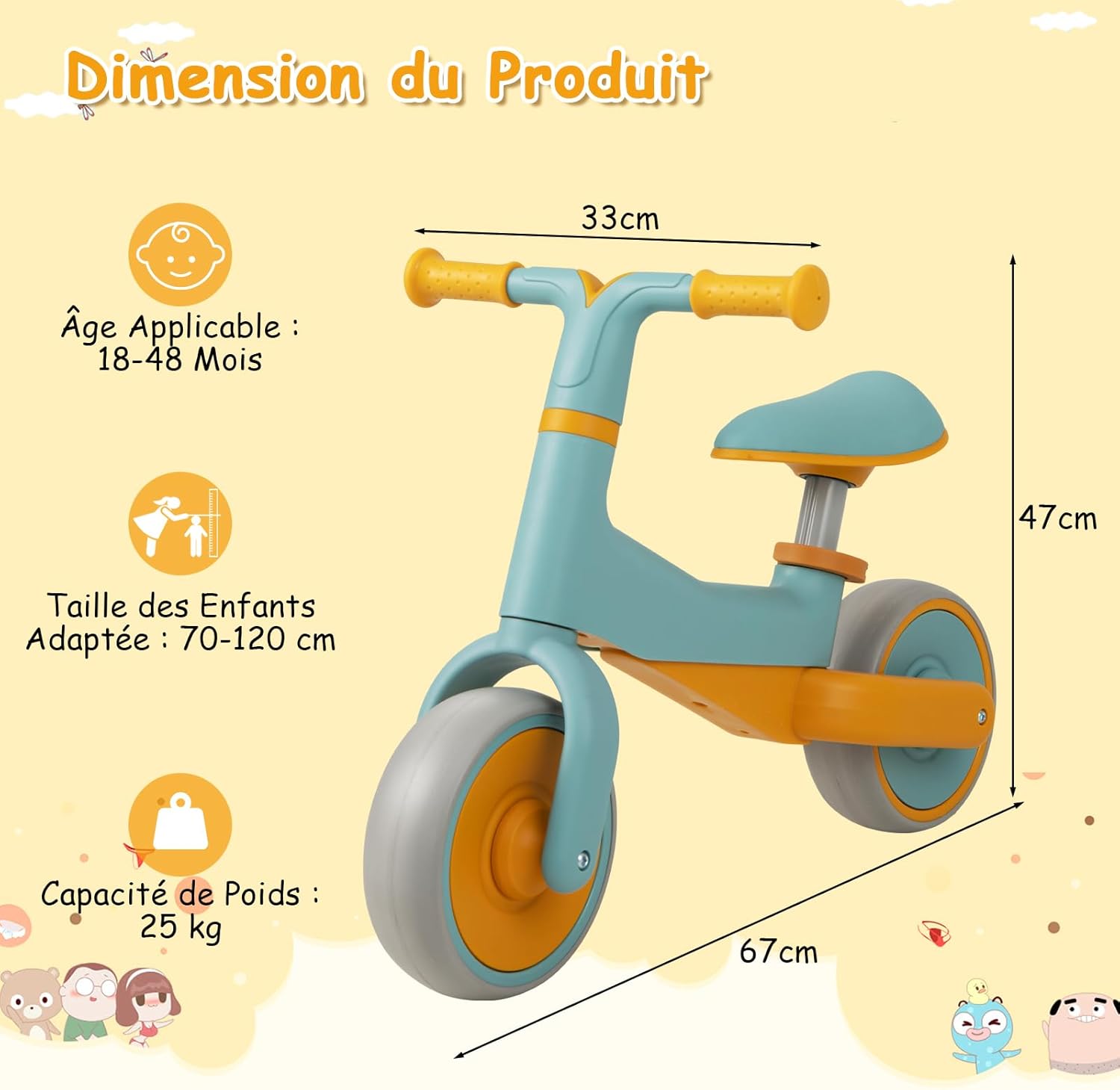 Image displaying the product dimensions: 67cm length, 33cm width, 47cm height, along with applicable age (18-48 months), adapted child height (70-120cm), and weight capacity (25kg).