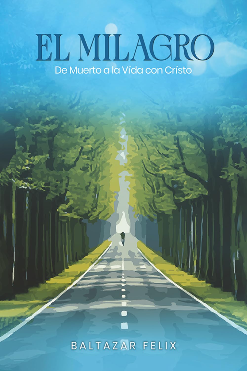 El Milagro: De Muerto a la Vida con Cristo
