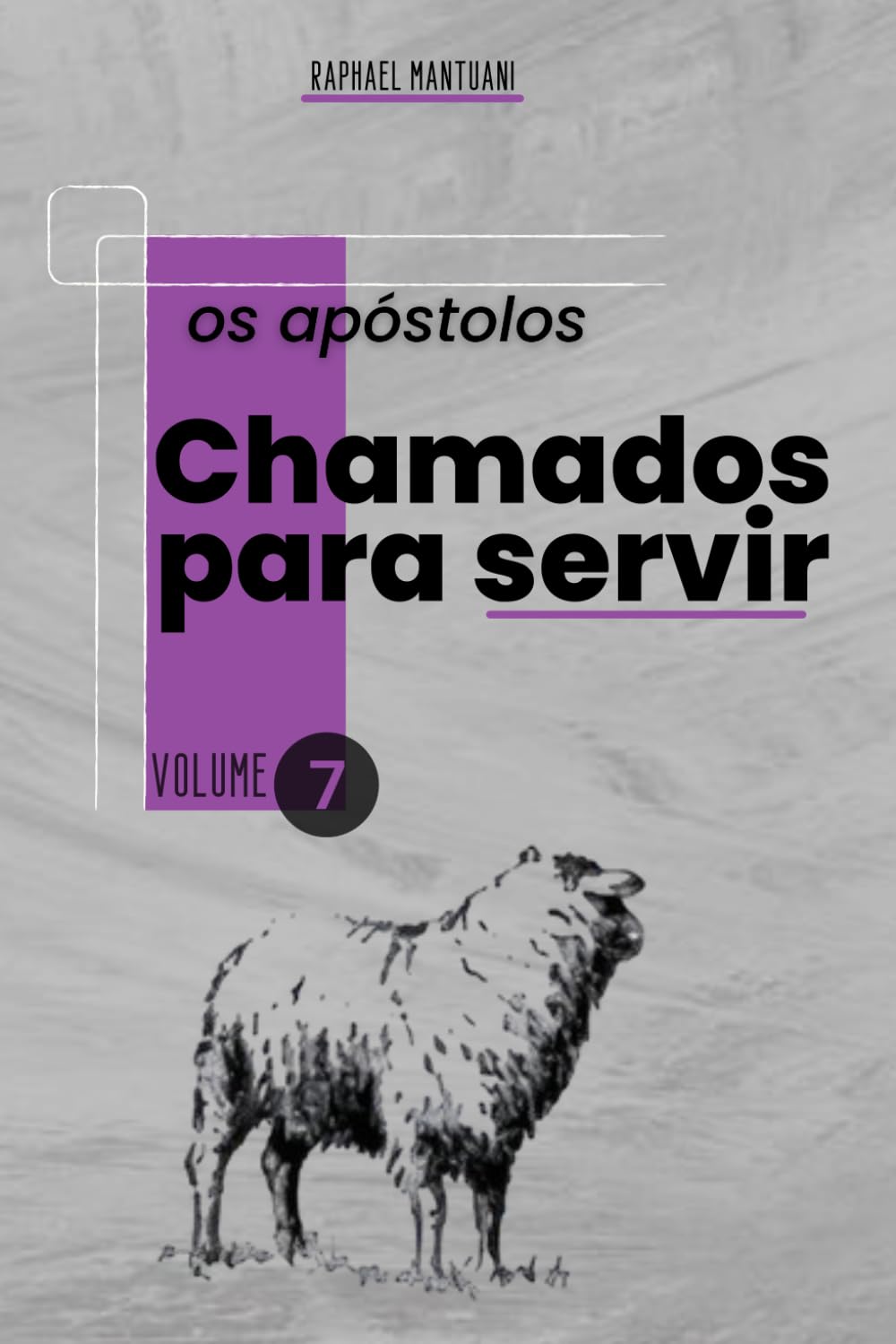 Chamados para servir - os apóstolos