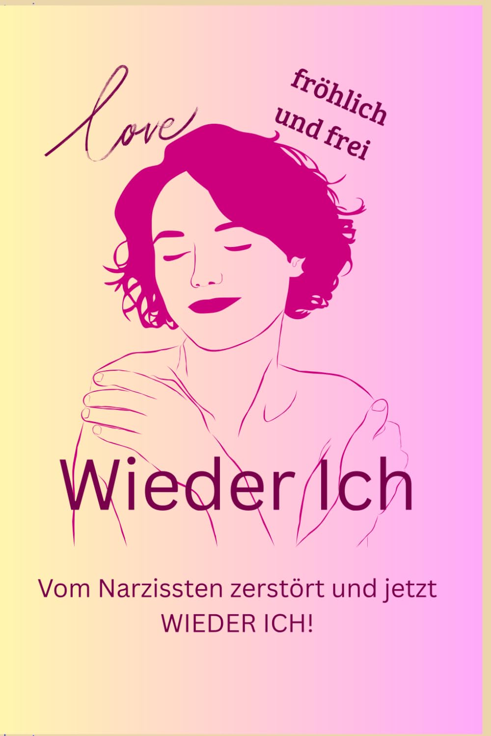 Wieder Ich