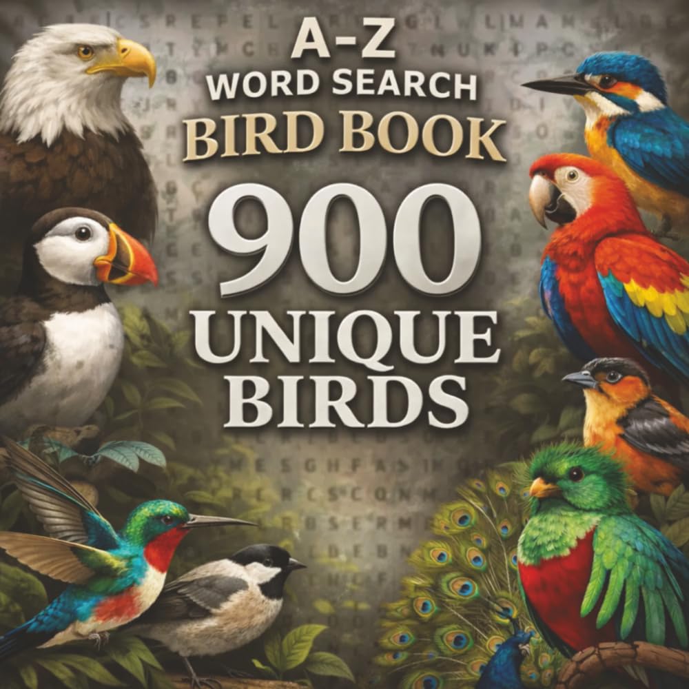 The Big Book of Bird Breeds Word Search: A–Z Puzzle Journey Through 900 Unique Birds