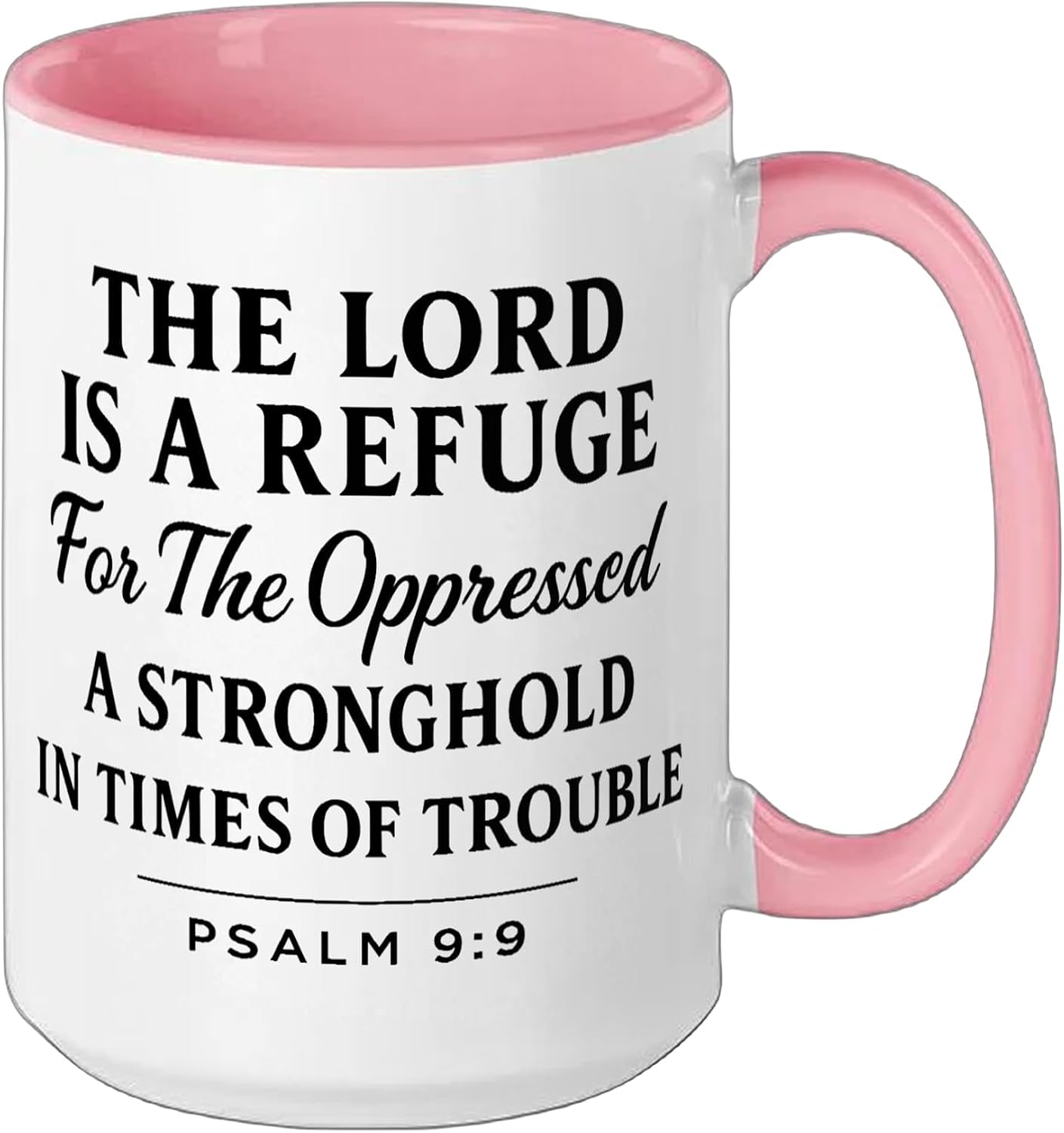 The Lord Is a Refuge Psalm 9:9 Bible Verse Faith Scripture Ceramic Mug, Pink/White, 15oz image 2