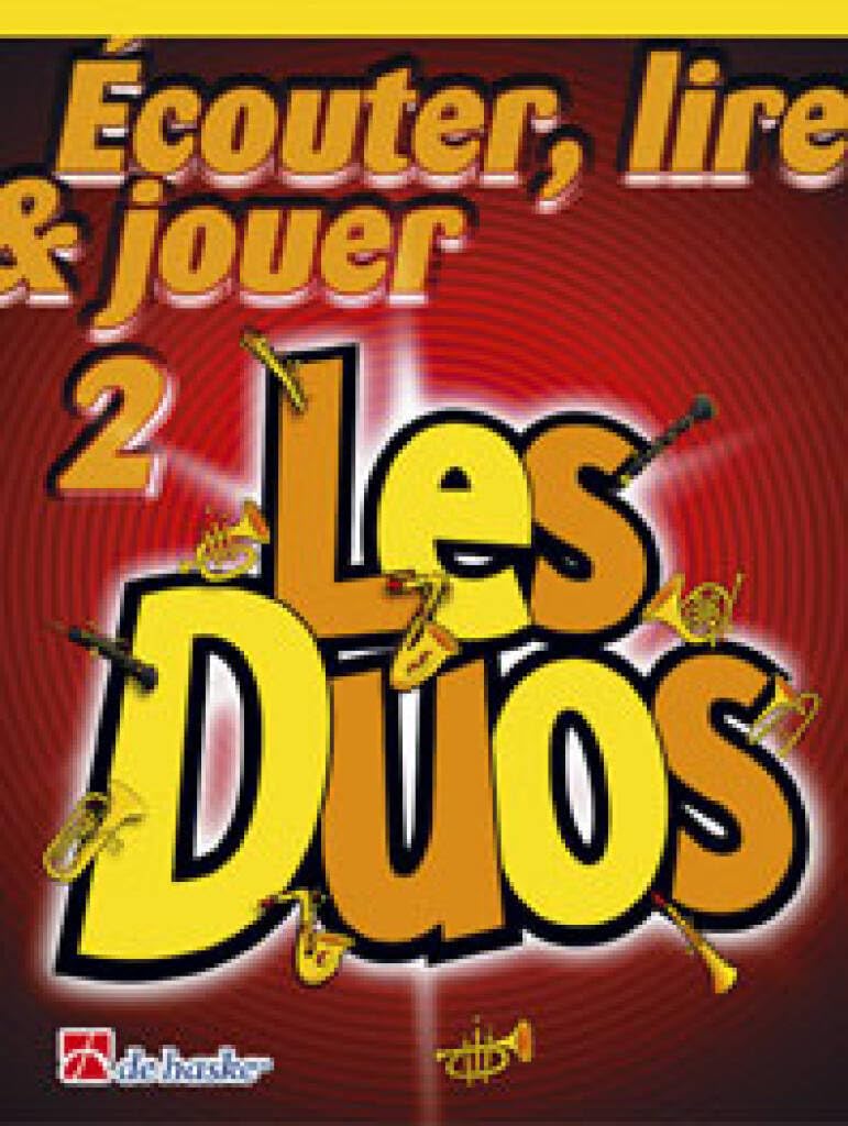 Ecouter, lire & jouer 2 - les duos cor