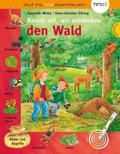 Komm mit, wir entdecken den Wald (TING) Komm mit, wir entdecken den Wald (TING)
