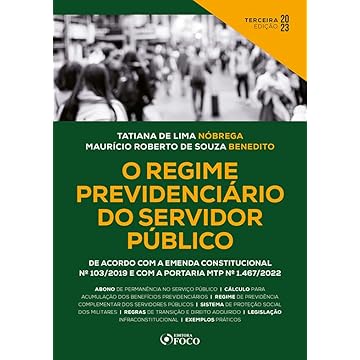 Capa do livro O Regime Previdenciário do Servidor Público - 3ª Ed - 2023