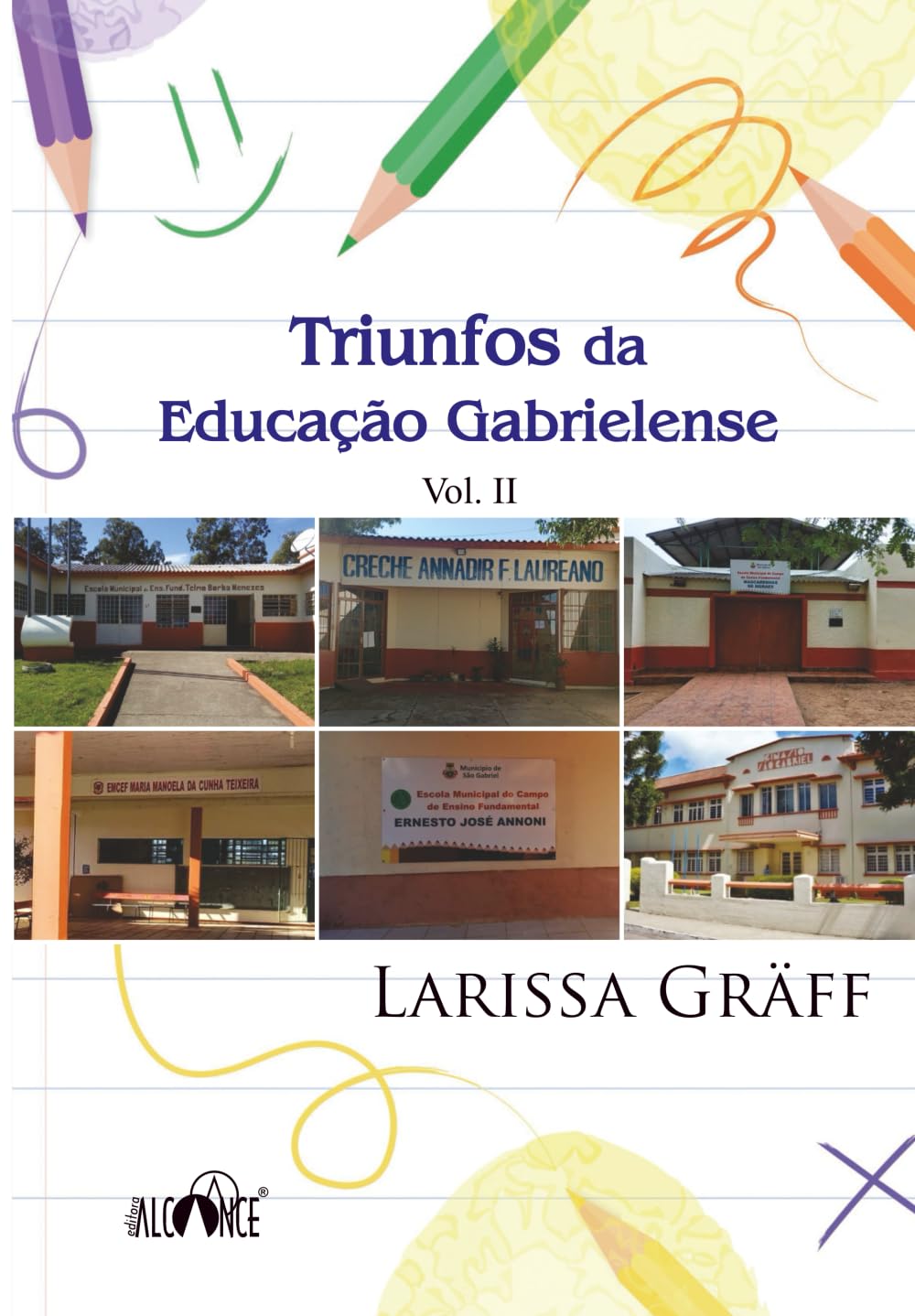 Triunfos da educação gabrielense