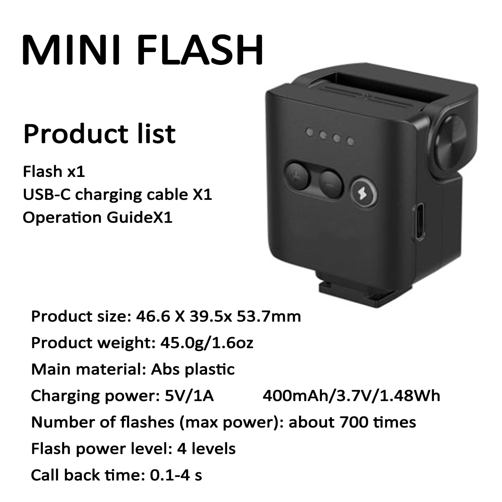 Mini Flash per Fotocamera 6500k, Speedlite con Testa Inclinabile A 85°, 4 Livelli di Potenza (1/8~1/1), Attacco A Slitta Universale A Contatto Singolo, 700 Lampi A Piena Potenza