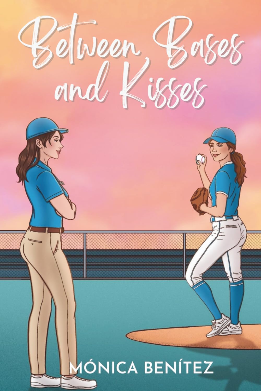 Between Bases and Kisses: A Sapphic Romance / Forbidden Love