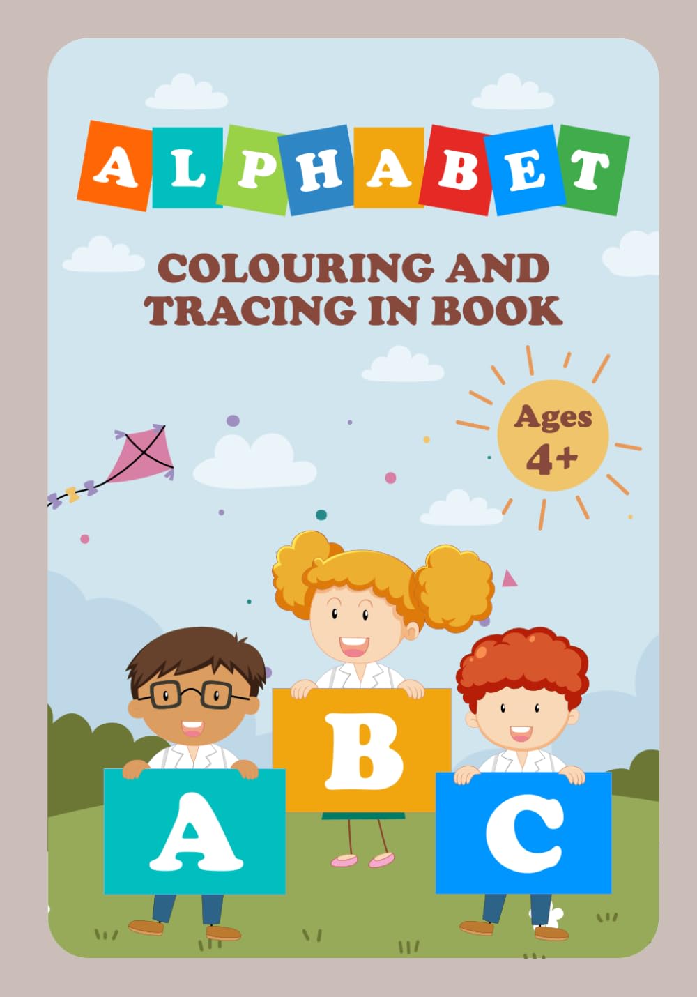 Alphabet Colouring and tracing in Book: Let's Learn our ABCs!