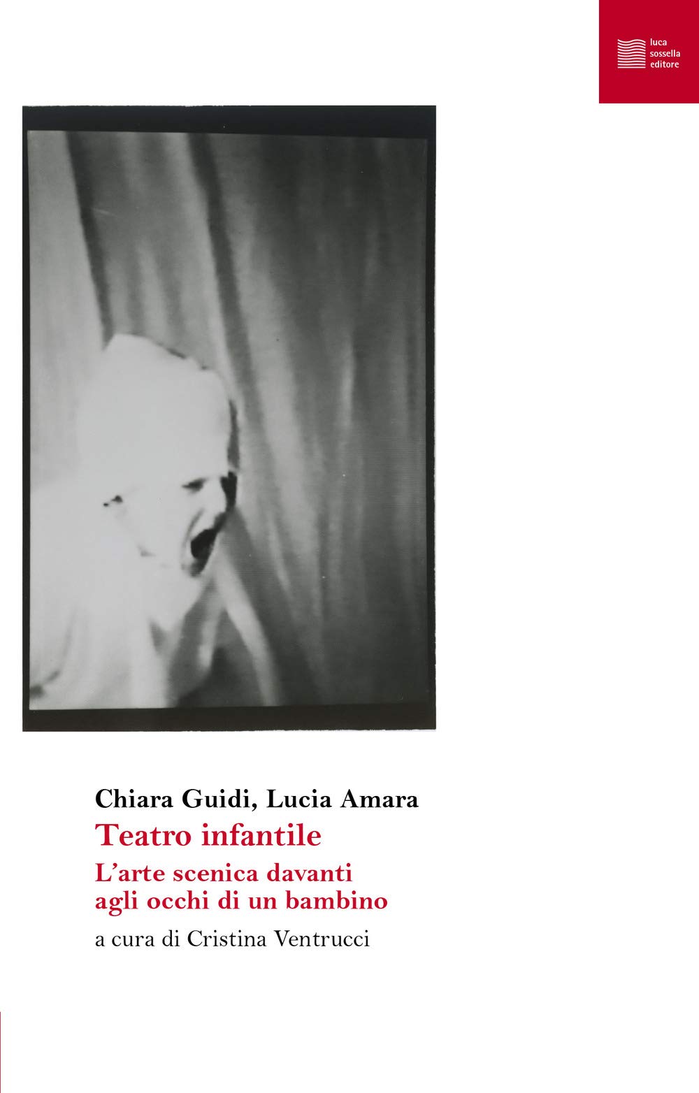 Teatro Infantile. L'arte Scenica Davanti Agli Occhi Di Un Bambino - 4