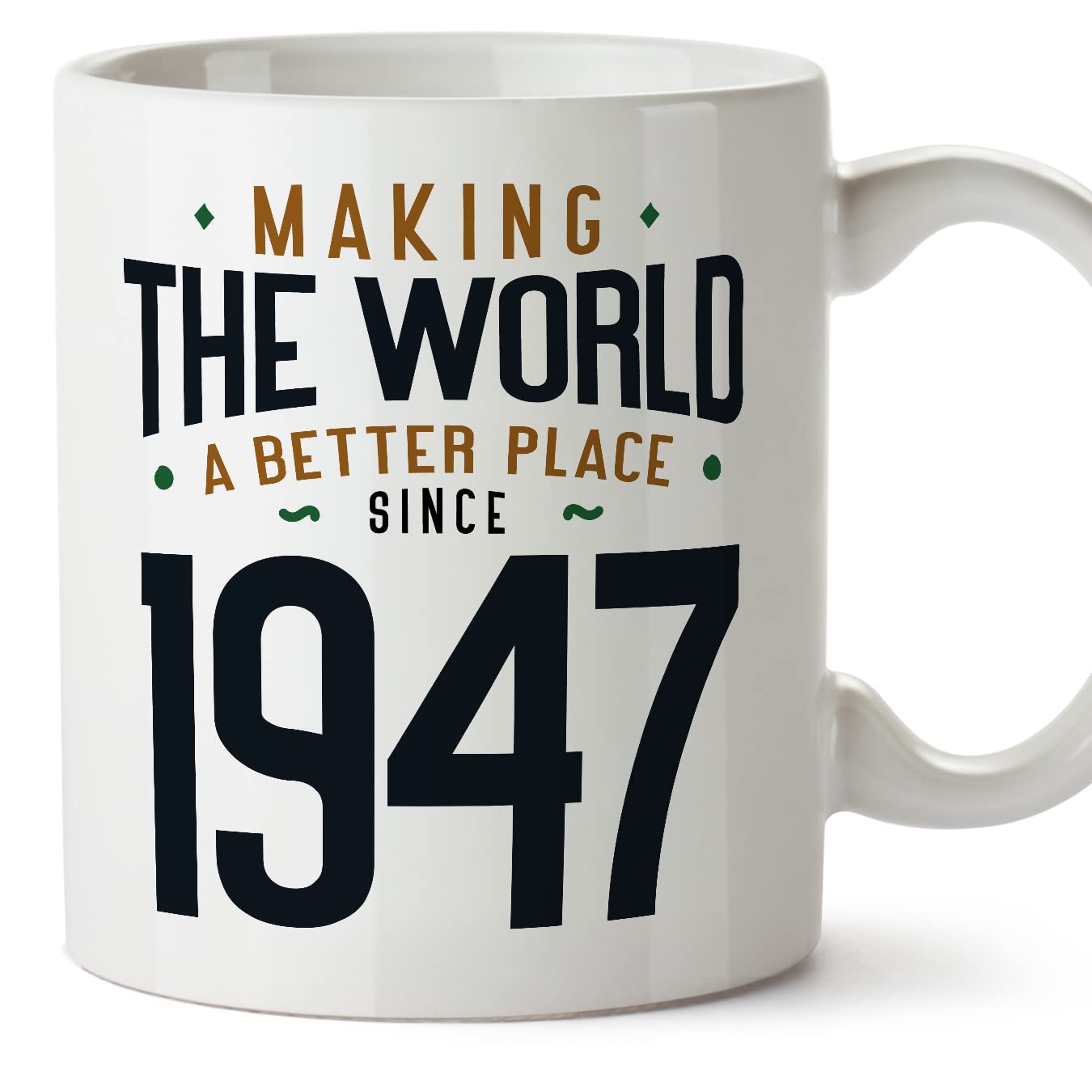 MUGFFINS 1947 Birthday Mug - in English - Making the World a Better Place - Funny Anniversary Present - 11 oz — image 1