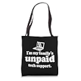 I'm My Family's Unpaid Tech Support Software Engineer Coders Tote Bag