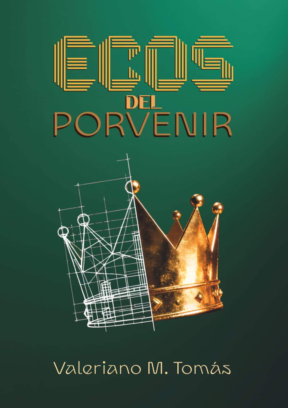 ECOS DEL PORVENIR: Escatología Bíblica para la Formación del Pensamiento Eternocéntrico