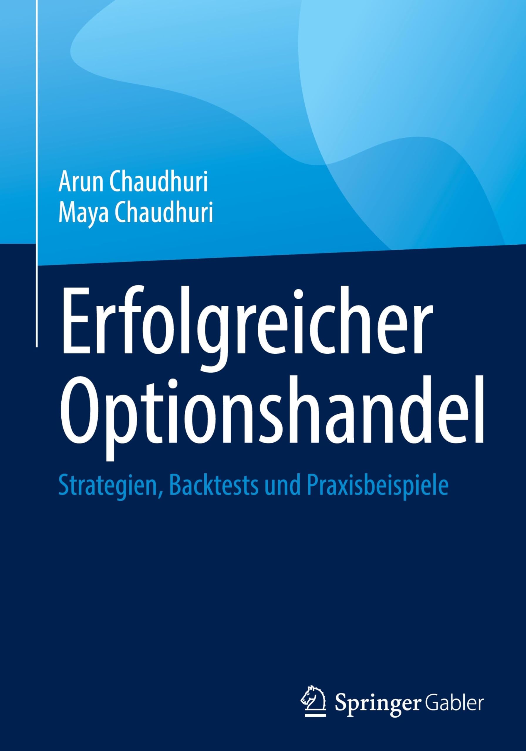 Erfolgreicher Optionshandel: Strategien, Backtests und Praxisbeispiele