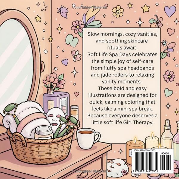 Soft Life Spa Days: Girl Therapy Coloring Book: Bold & Easy Vanity Moments with Fluffy Spa Headbands, Face Masks, Jade Rollers & Cozy Self-Care Vibes ... (Soft Life Girl Therapy Coloring Collection) image 3