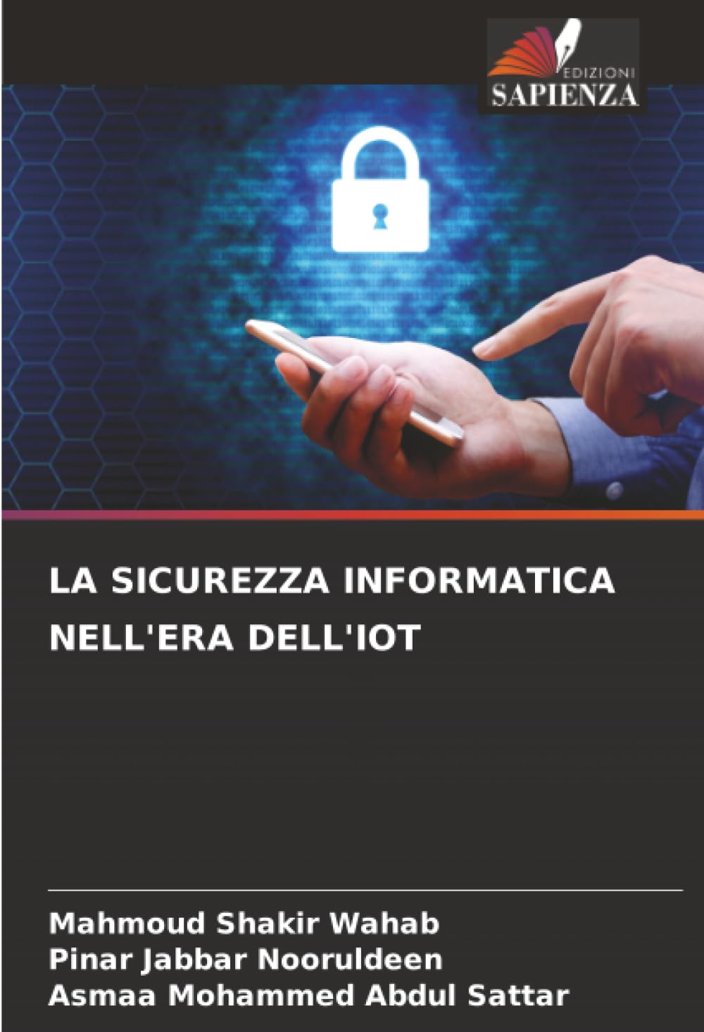 LA SICUREZZA INFORMATICA NELL'ERA DELL'IOT