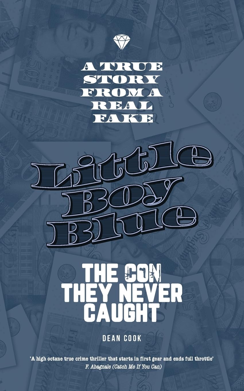 Little Boy Blue: The Con They Never Caught