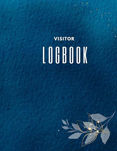 Visitor Log Book: Visitor Sign-In Book for Businesses, Schools, Offices, Gyms, and Hospitals | Visitor Register | Visitor Log Book
