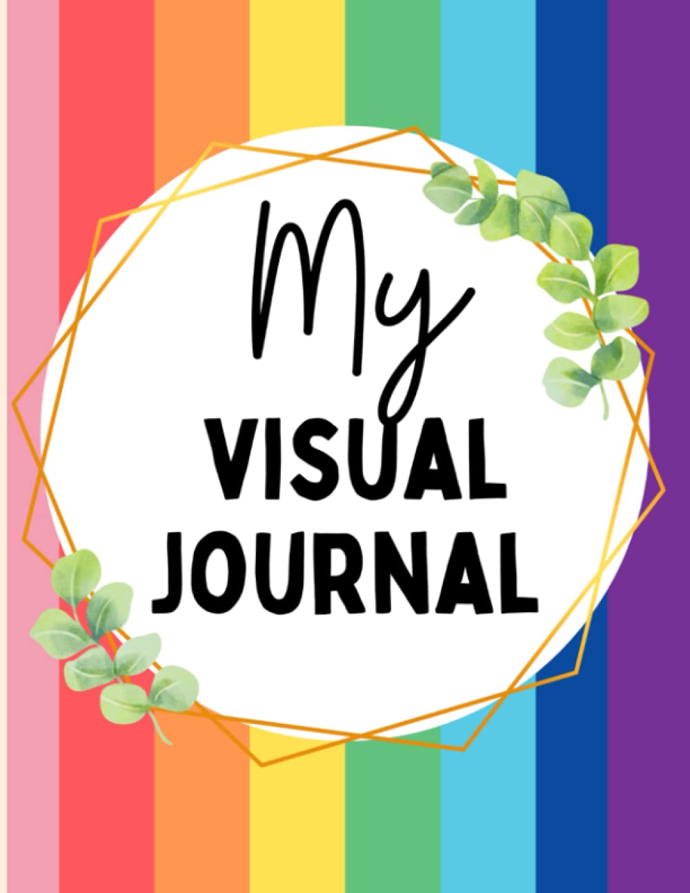 Visual Journal: Draw your day, sketch your memories and thoughts. Observe and Draw!