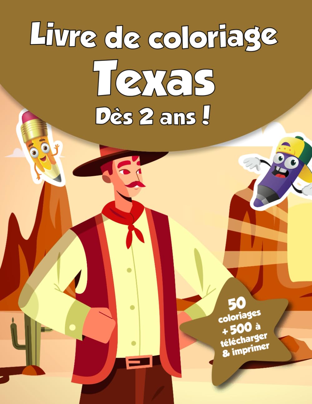 Livre de coloriage pour enfants - Texas (dès 2 ans): 50 coloriages + 500 à télécharger & imprimer !