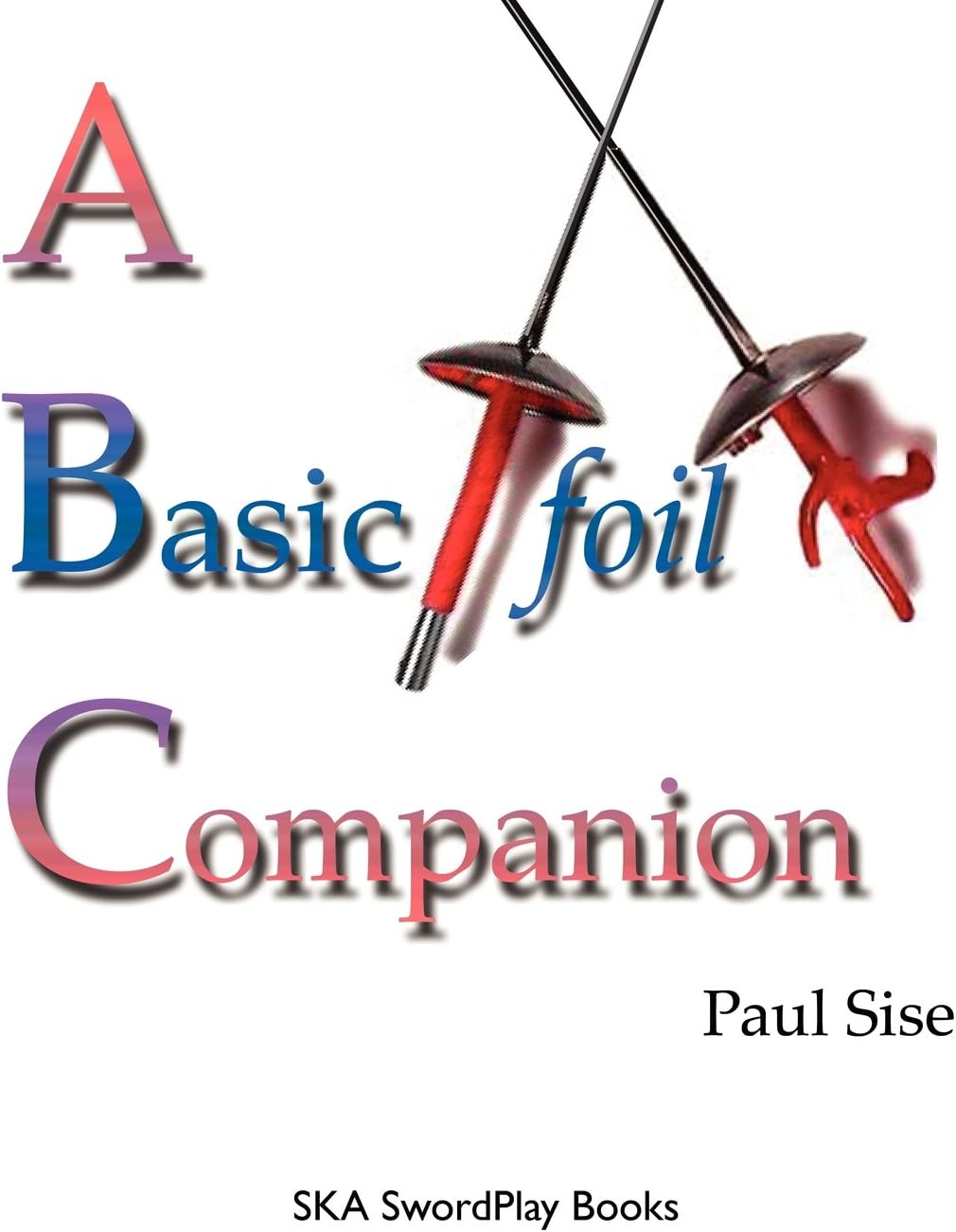 A Basic Foil Companion