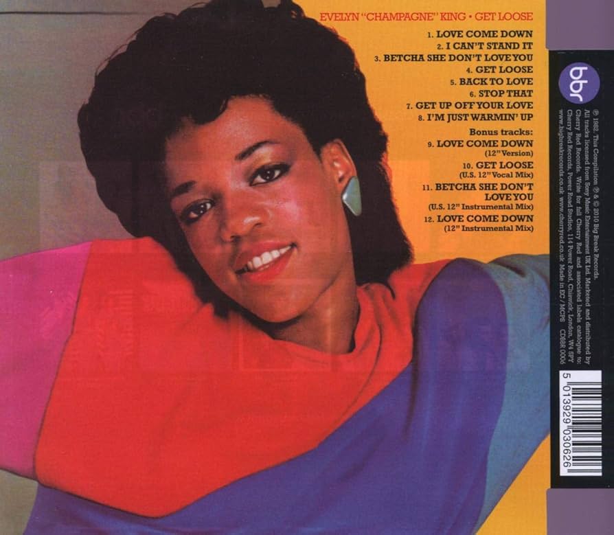 EVELYN 'CHAMPAGNE' KING - Get Loose - Expanded Edition | Amazon
