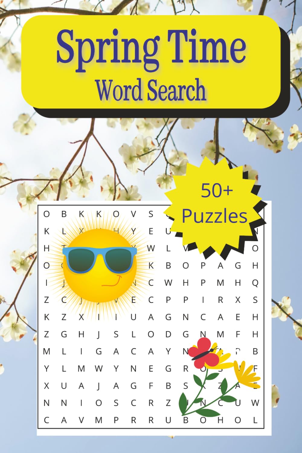 Summer Time Word Search: Summer Time Word Searches with Easy to Read Print about Springtime, Nature, Outdoors, and more | 6x9 inches, 110 pages with ... ... for Vacations, Holidays and Free Times